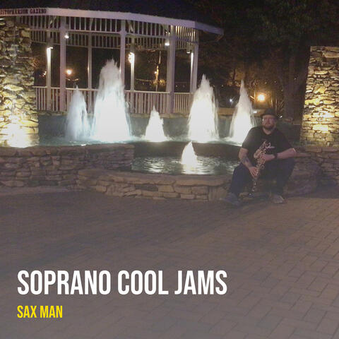 Soprano Cool Jams