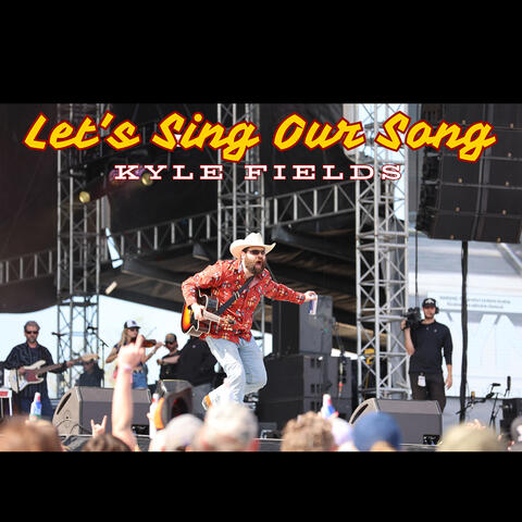Let’s Sing Our Song