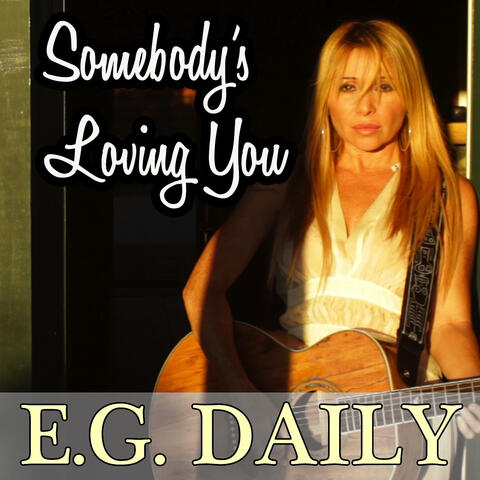 Somebody's Loving You