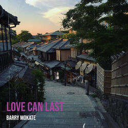 Love Can Last