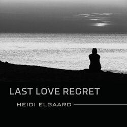 Last Love Regret