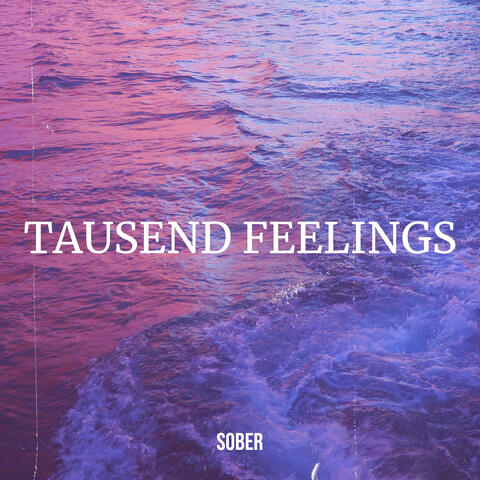 Tausend Feelings