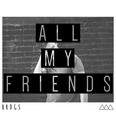 All My Friends