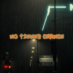 No Tienes Chance