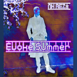 Evoke Summer