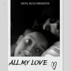 All My Love