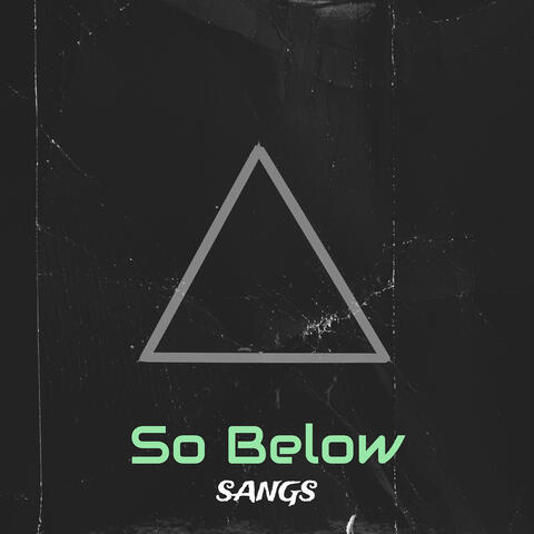 So Below