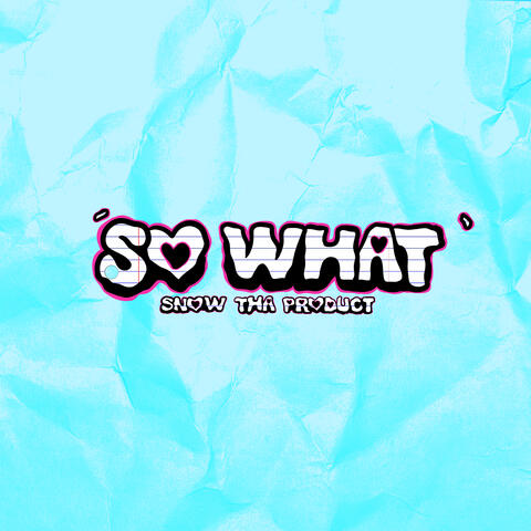 So What