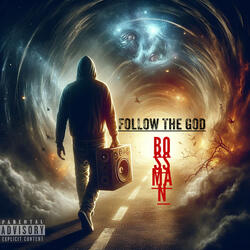 Follow the God