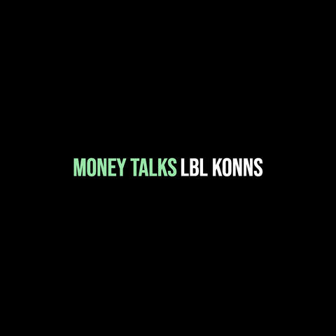 Money Talks