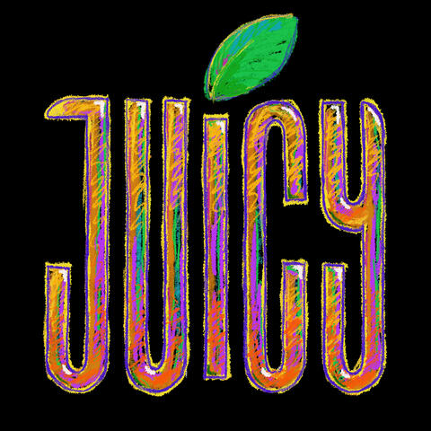 Juicy