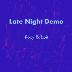 Late Night (New Version) [Demo]
