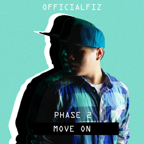 Second Phase - Move On