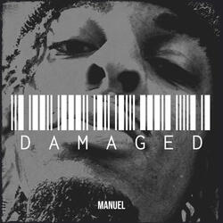Damaged
