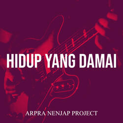 Hidup Yang Damai