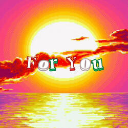 For You