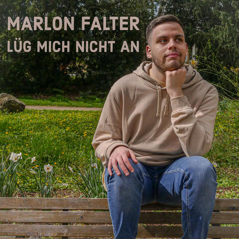Lüg Mich Nicht An