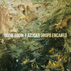 Boom Boom Y Azucar