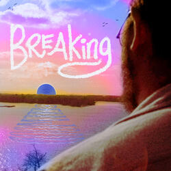 Breaking