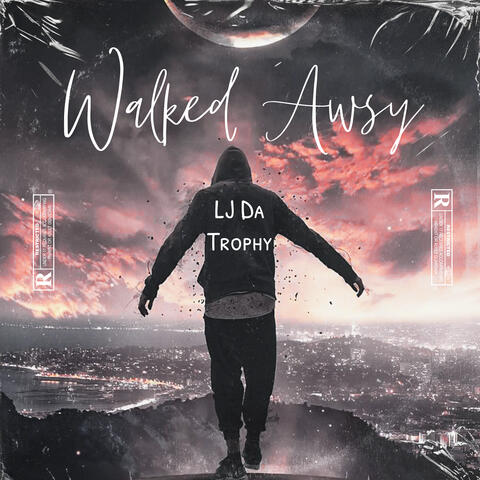 Walked Away