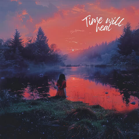 Time Will Heal
