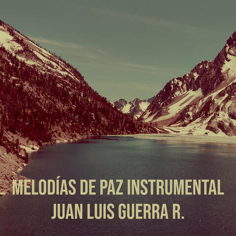Melodías De Paz (Instrumental)