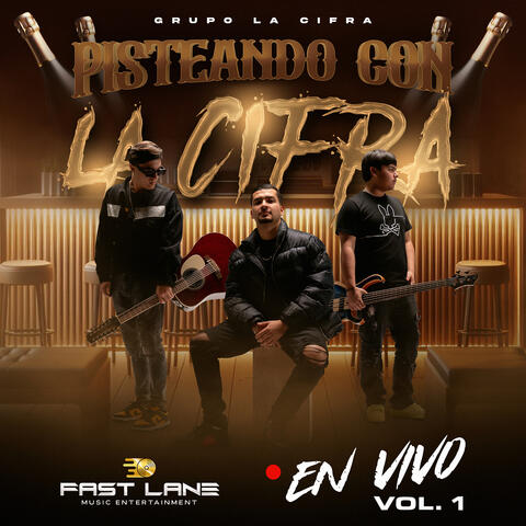 Pisteando Con La Cifra (En Vivo), Vol. 1