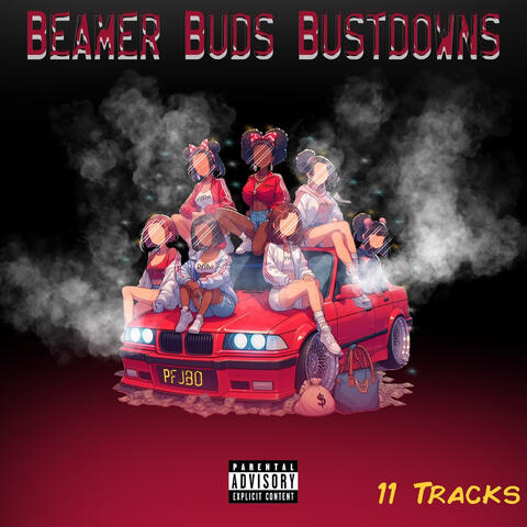 Beamer Buds Bustdowns