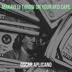 Makaveli Throw on Your Red Cape