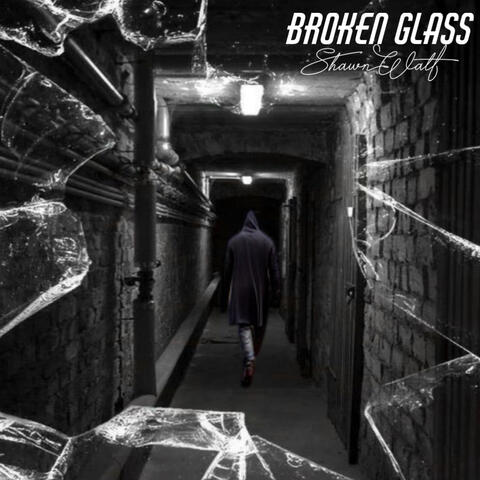 Broken Glass
