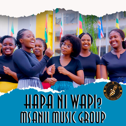 Hapa Ni Wapi?
