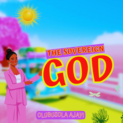 The Sovereign God