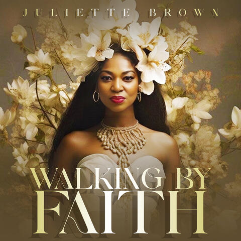 Walking by Faith