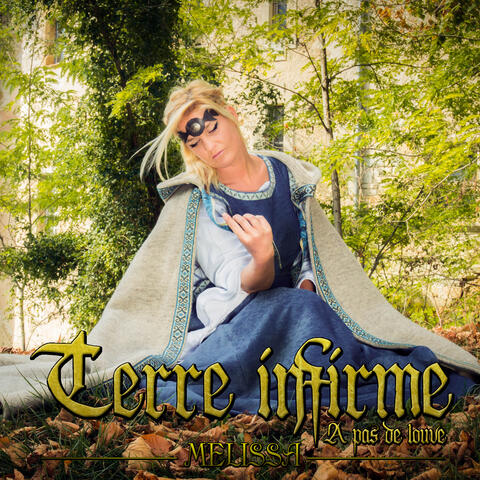 Terre infirme - A pas de louve