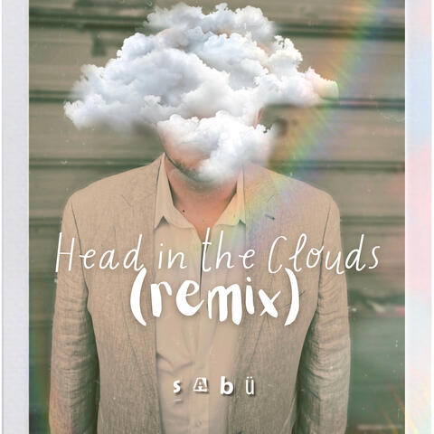 Head in the Clouds (Remix)
