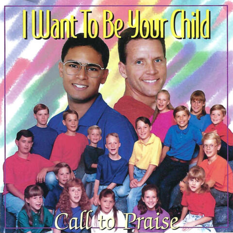 I Want to Be Your Child