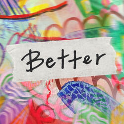 Better