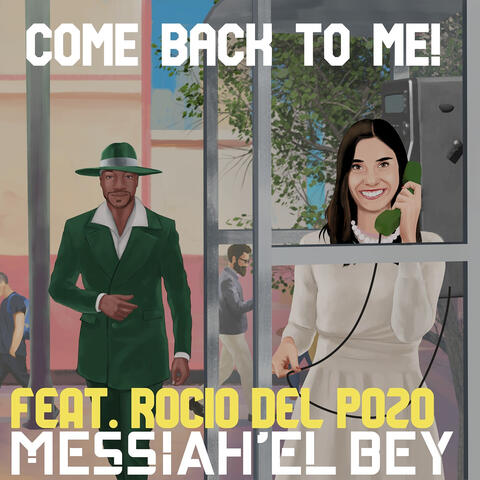 Come Back to Me!