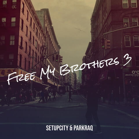 Free My Brothers 3