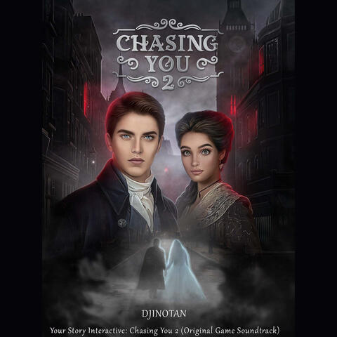 Your Story Interactive: Chasing You 2 (Original Game Soundtrack)
