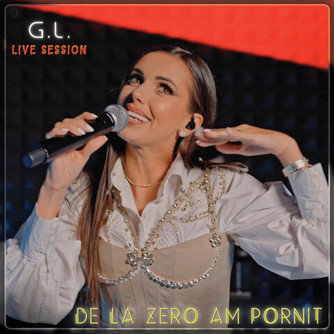 De La Zero Am Pornit (Live Session)