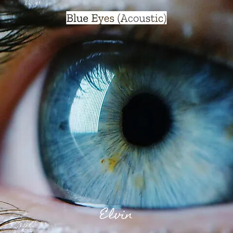 Blue Eyes (Acoustic)
