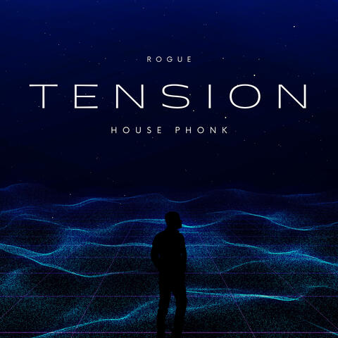 Tension