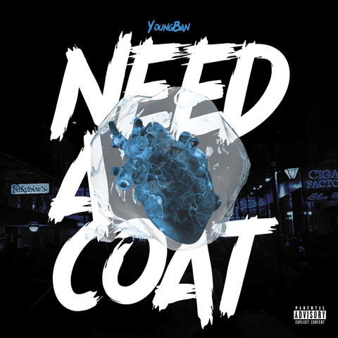 Need a Coat