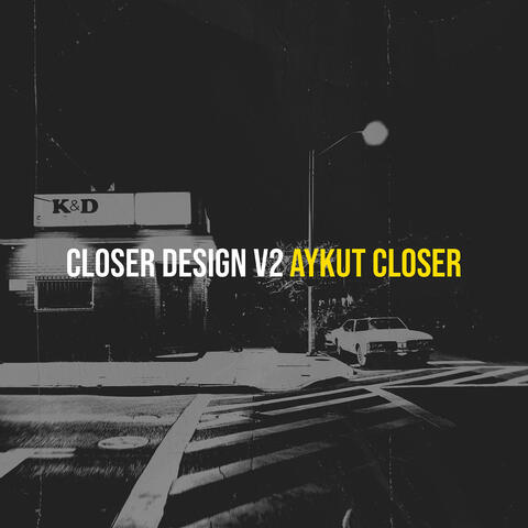 Closer Design V2