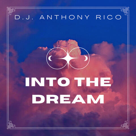 Into the Dream