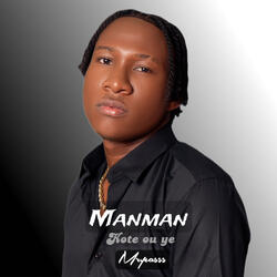 Manman Kote Ou Ye