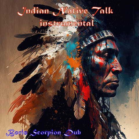 Indian native talk instrumental