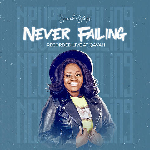 Never Failing (Live)