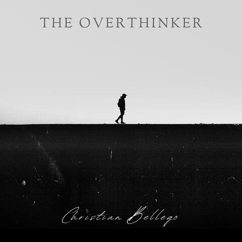 The Overthinker